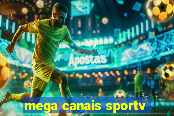 mega canais sportv